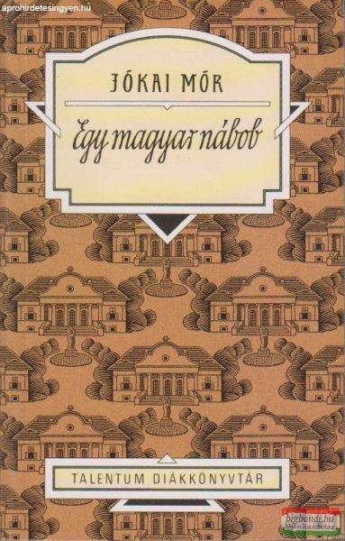Jókai Mór - Egy magyar nábob