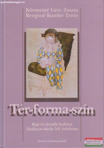  Környeiné Gere Zsuzsa, Reegnné Kuntler Teréz - Tér-forma-szín 