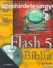 Robert, Reinhardt-J.W., Lentz - Flash 5 Biblia I-II ktet CD