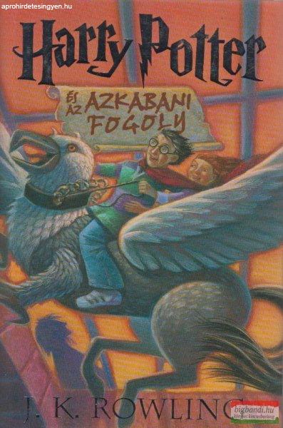 J.K. Rowling - Harry Potter és az azkabani fogoly 