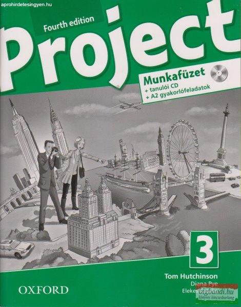 Project 3. Munkafüzet + Tanulói CD-ROM + A2 gyakorlófeladatok, Fourth Edition