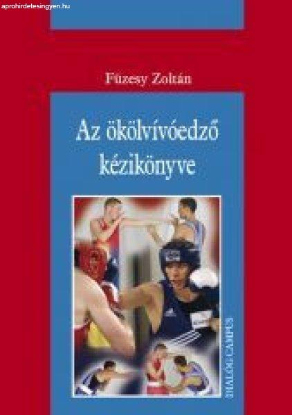 AZ ÖKÖLVÍVÓEDZŐ KÉZIKÖNYVE