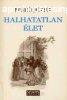 Halhatatlan let - Nyr Jzsef