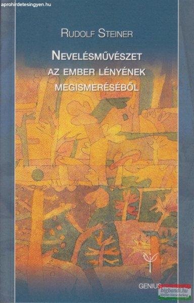 Rudolf Steiner - Nevelésművészet az ember lényének megismeréséből