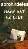 Ngy ht az let - Grendel Lajos