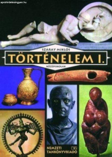 Történelem I. középiskolák, 9. évfolyam - Száray Miklós