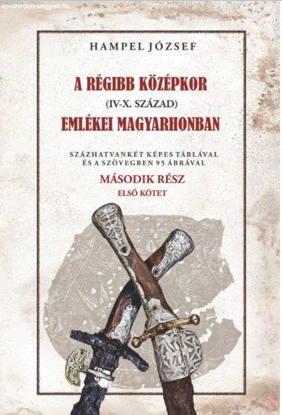 A RÉGI KÖZÉPKOR (IV-X. SZÁZAD) EMLÉKEI MAGYARHONBAN II/1. kötet