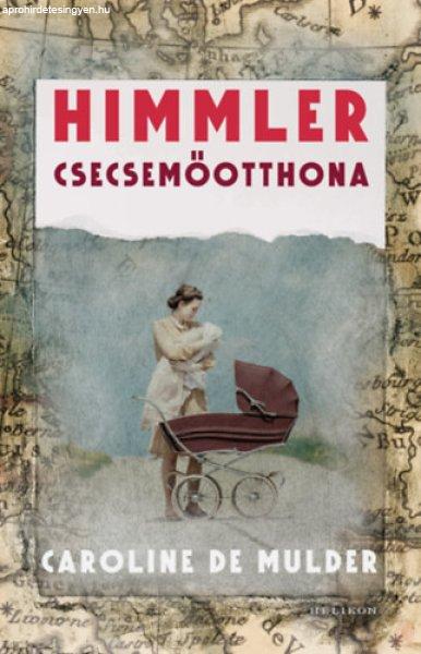 HIMMLER CSECSEMŐOTTHONA