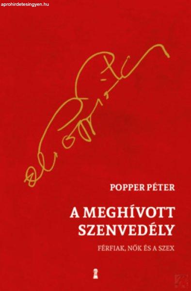 A MEGHÍVOTT SZENVEDÉLY