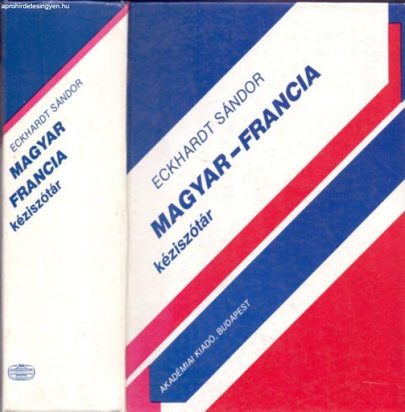 Magyar-francia kéziszótár - Eckhardt Sándor (szerk.)
