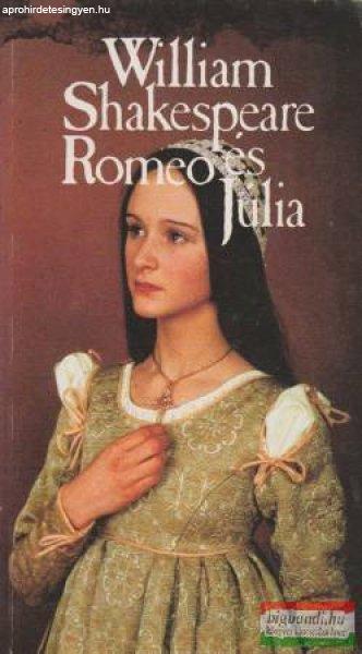 William Shakespeare - Romeo és Júlia 