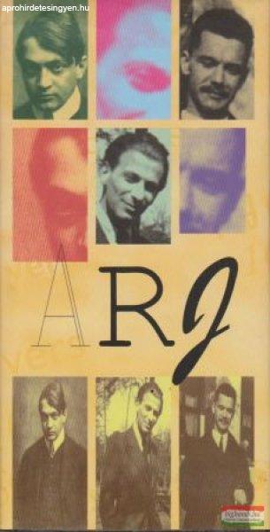 ARJ - Válogatás Ady Endre, József Attila, Radnóti Miklós műveiből