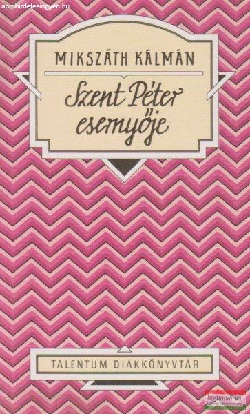 Mikszáth Kálmán - Szent Péter esernyője