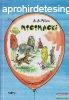 A. A. Milne - Micimack - Micimack kuckja