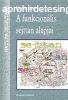 A funkcionlis sejttan alapjai - Fischer Ern