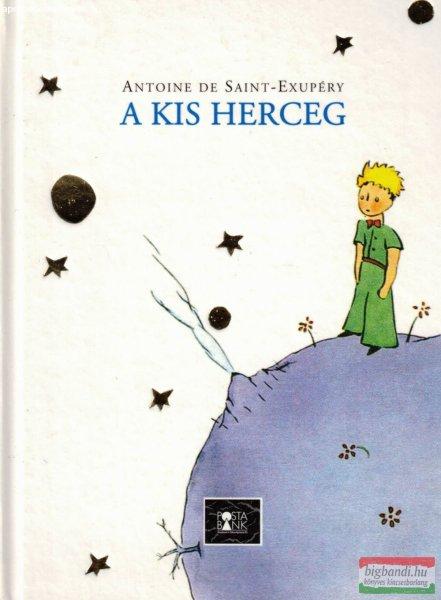 Antoine de Saint-Exupéry - A kis herceg