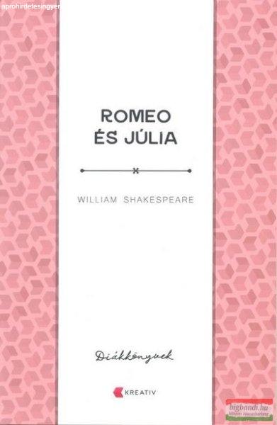 William Shakespeare - Romeo és Júlia 