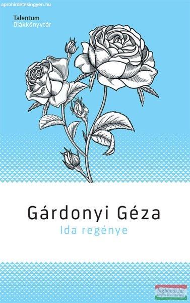 Gárdonyi Géza - Ida regénye 