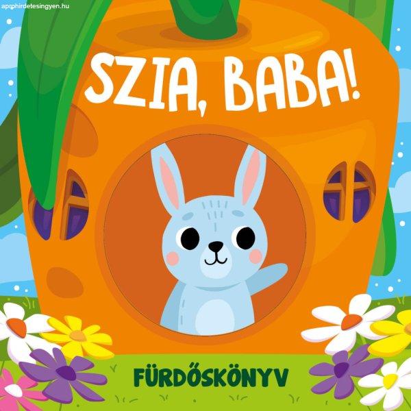 Szia, Baba - fürdőkönyv (kukucskáló ablakokkal)