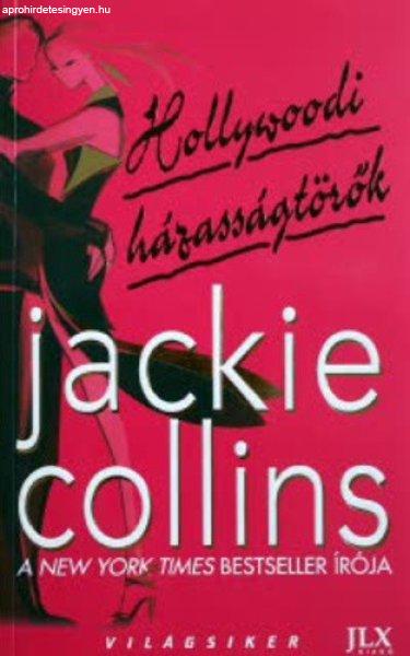 Jackie Collins: Hollywoodi ?házasságtörők jó állapotú szépséghibás