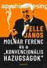 MOLNR FERENC S A KONVENCIONLIS HAZUGSGOK
