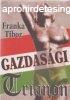 Gazdasgi Trianon - Franka Tibor