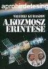 A kozmosz rintse - Valerij Kubaszov