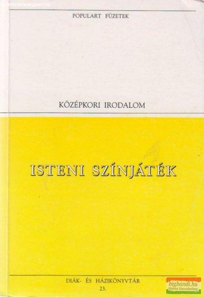 Dante Alighieri - Isteni színjáték