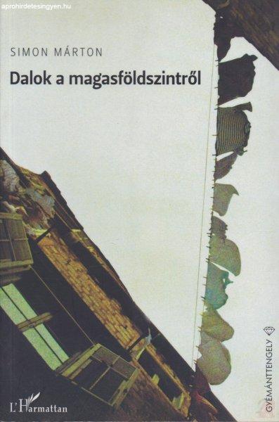 DALOK A MAGASFÖLDSZINTRŐL