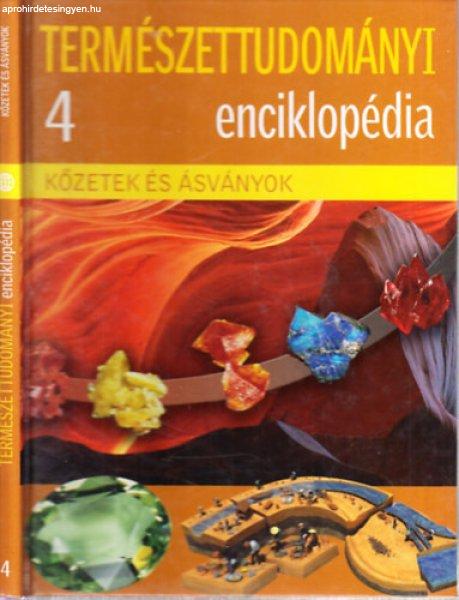 Természettudományi enciklopédia 4.- Kőzetek és ásványok (Metro
könyvtár) - 