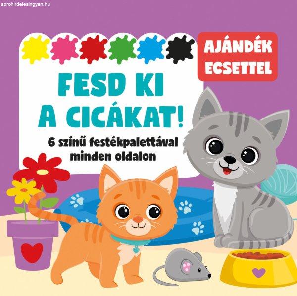 Fesd ki a cicákat! - 6 színű festékpalettával minden oldalon - ajándék
ecsettel