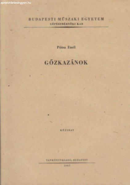 Gőzkazánok - Pótsa Emil