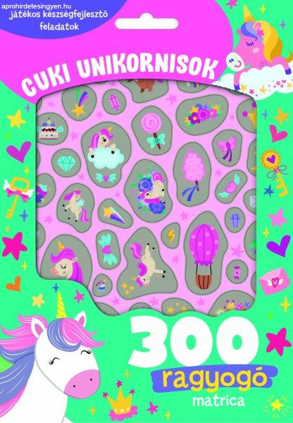 Cuki unikornisok - 300 ragyogó matricával