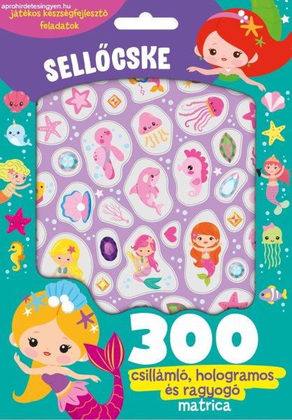 Sellőcske - 300 csillámló, hologramos és ragyogó matricával
