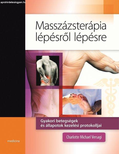 Versagi, Charlotte Michael: Masszázsterápia lépésről lépésre