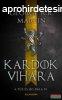 George R. R. Martin - Kardok vihara - A tz s jg dala III.