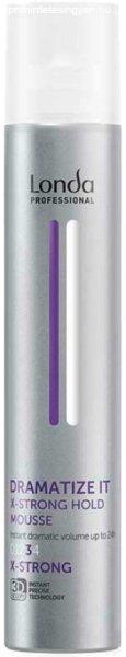 Londa Professional Formázóhab extra erős tartással Dramatize It (X-Strong
Hold Mousse) 500 ml