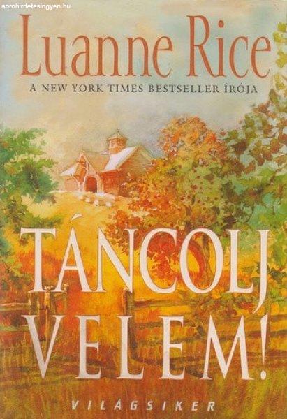 Luanne Rice.Táncolj ?velem! 