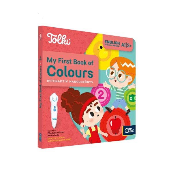 My First Book of Colours - Tolki interaktív foglalkoztató hangoskönyv angol
nyelven