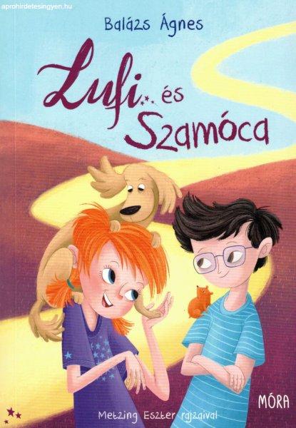 Balázs Ágnes - Lufi és Szamóca