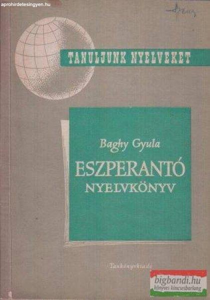 Baghy Gyula - Eszperantó nyelvkönyv
