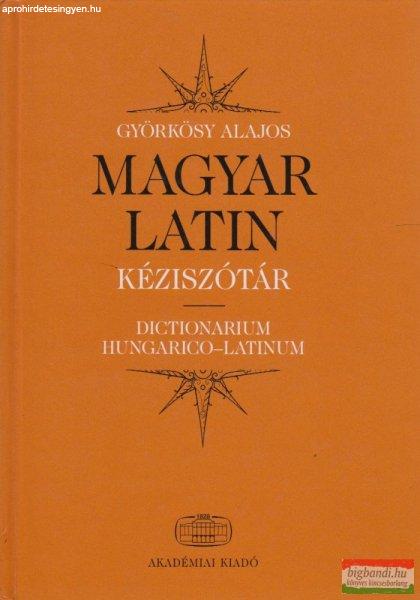 Györkösy Alajos - Magyar-latin kéziszótár