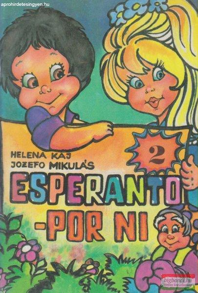 Helena Kaj, Jozefo Mikulás - Esperanto - por ni 2.