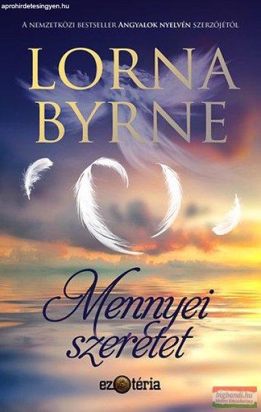Lorna Byrne - Mennyei szeretet