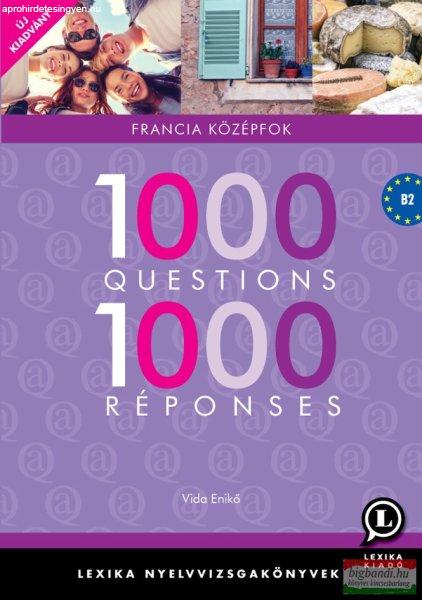 Vida Enikő - 1000 Questions 1000 Réponses - Francia középfok
