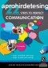 22 Steps to Perfect Communication