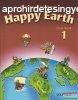 Bill Bowler and Sue Parminter - Happy Earth 1 Class Book