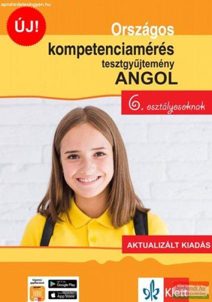 Országos kompetenciamérés tesztgyűjtemény angol nyelv – 6.
osztályosoknak – Aktualizált kiadás