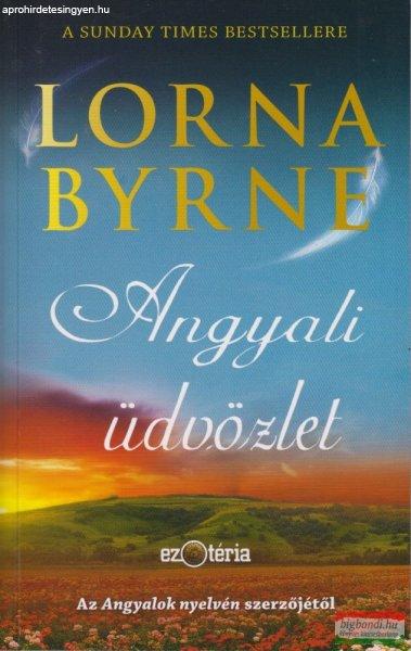 Lorna Byrne - Angyali üdvözlet