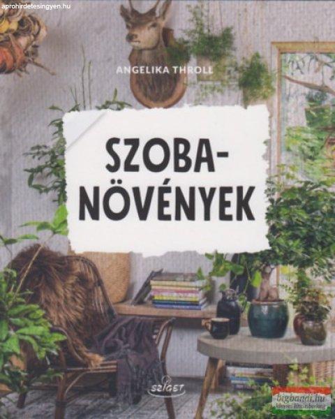 Angelika Throll - Szobanövények